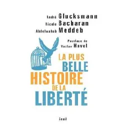 livre la plus belle histoire de la liberté