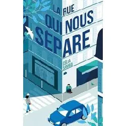 livre la rue qui nous sépare