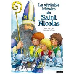 livre la véritable histoire de saint nicolas