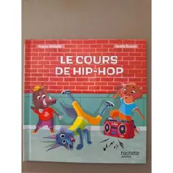 livre le cours de hip - hop