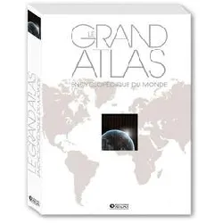 livre le grand atlas encyclopédique du monde (éd. luxe)