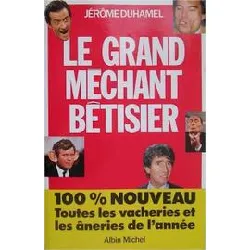 livre le grand mechant betisier 1993