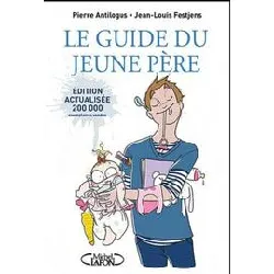 livre le guide du jeune père - nouvelle édition -