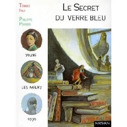 livre le secret du verre bleu