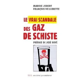 livre le vrai scandale des gaz de schiste