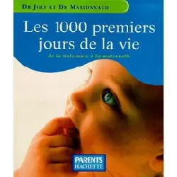 livre les 1000 premiers jours de la vie