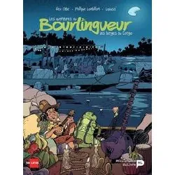 livre les aventures du bourlingueur tome 2 - les barges du congo