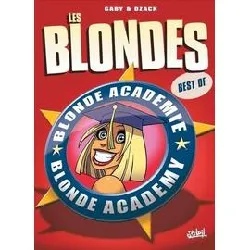 livre les blondes - blondes academy