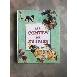 livre les contes du joli bois