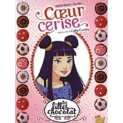 livre les filles au chocolat tome 1 - coeur cerise - 48h bd 2017