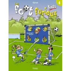 livre les foot furieux kids tome 4