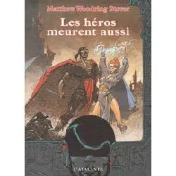 livre les héros meurent aussi