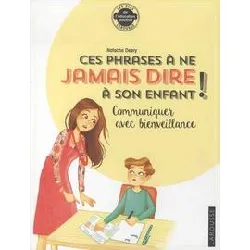 livre les phrases à ne plus dire à son enfant