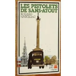 livre les pistolets de sans - atout