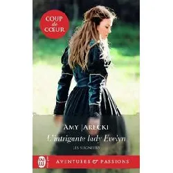 livre les seigneurs tome 6 - l'intrigante lady evelyn