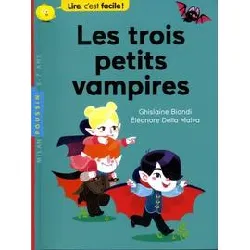 livre les trois petits vampires