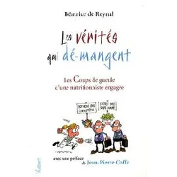 livre les vérités qui dé - mangent