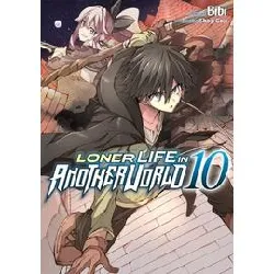 livre loner life in another world - tome 10