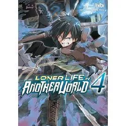 livre loner life in another world - tome 4
