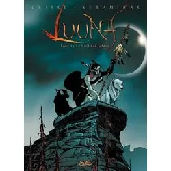 livre luuna tome 1 - la nuit des totems