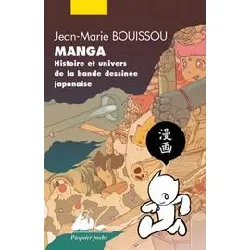 livre manga - histoire et univers de la bande dessinée japonaise