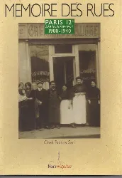 livre mémoire des rues - paris 12ème arrondissement 1900 - 1942