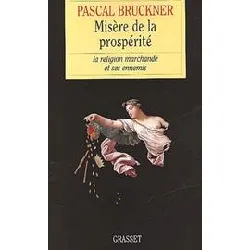 livre misère de la prospérité