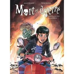 livre mort et déterré tome 2 - pas de quartier pour les macchabées