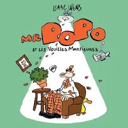 livre mr popo et les nouilles martiennes