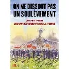 livre on ne dissout pas un soulèvement - 40 voix pour les soulèvements de la terre