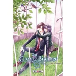 livre our green birdcage - tome 1