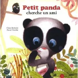 livre petit panda cherche un ami