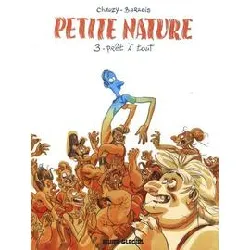 livre petite nature - tome 03 - prêt à tout