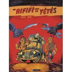 livre raoul scopitone tome 1 - du rififi chez les yéyés