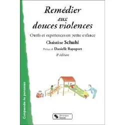 livre remédier aux douces violences