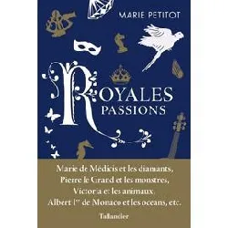 livre royales passions