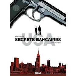 livre secrets bancaires usa tome 1 - mort d'un trader