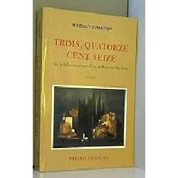 livre trois, quatorze cent seize