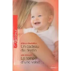 livre un cadeau du destin - le temps d'une valse