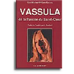 livre vassula - de la passion du sacre - coeur