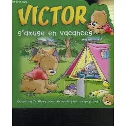 livre victor s'amuse en vacances