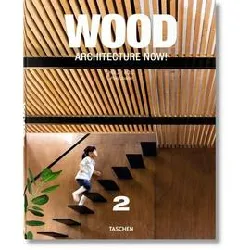 livre wood architecture now! - volume 2