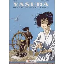 livre yasuda. les jolies dames du black witch