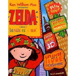 livre zelda dans ' la ville est à moi ! '