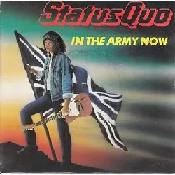 vinyle status quo - in the army now (1986)