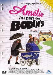 dvd amélie au pays des bodin's