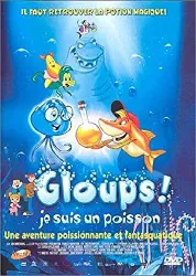 dvd gloups ! je suis un poisson