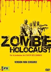 dvd zombie holocaust [version non censurée]