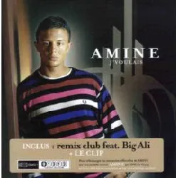 cd amine - j'voulais (2006)