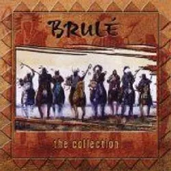 cd brulé - the collection (2004)